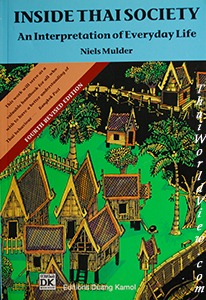 INSIDE THAI SOCIETY: An Interpretation of Everyday life - Niels Mulder