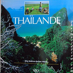 Thailande - Jorg Modrow, Jochen Mussig